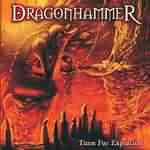 Dragonhammer: "Time For Expiation" – 2004